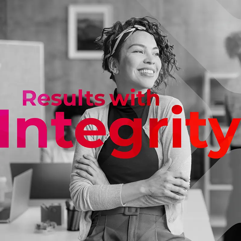 Confident woman in an office with ‘Results with Integrity’ text A smiling woman with a headband stands with arms crossed in an office, with desks behind her and bold ‘Results with Integrity’ text overlaid.